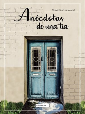 cover image of Anécdotas de una tía